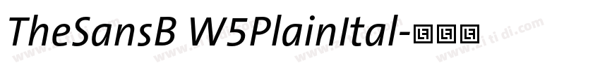 TheSansB W5PlainItal字体转换